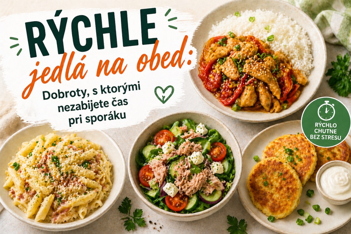 Rýchle jedlá na obed